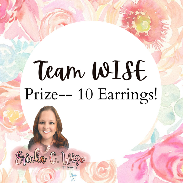 Team WISE Prize- 10 Earrings-Ericka C Wise, $5 Jewelry -Ericka C Wise, $5 Jewelry Paparazzi accessories jewelry ericka champion wise elite consultant life of the party fashion fix lead and nickel free florida palm bay melbourne